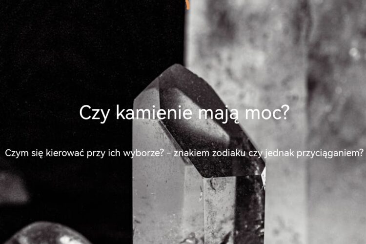 MM Sroka Design. Czy kamienie mają moc?